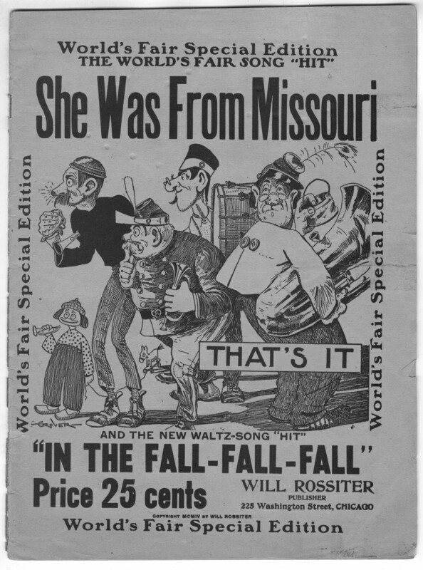 She was from Missouri : the World's Fair song hit.