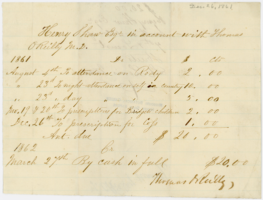 Medical bill for care of Henry Shaw and the people he enslaved at his St. Louis townhouse in 1861 by Dr. Thomas O'Reilly.