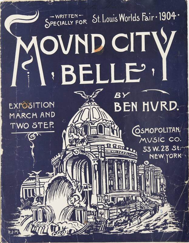Mound City belle : exposition march and two step / by Ben Hurd.