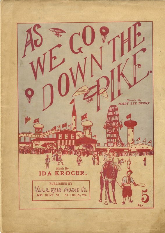 As we go down the pike / words by Mary Lee Berry ; music by Ida Kroger.