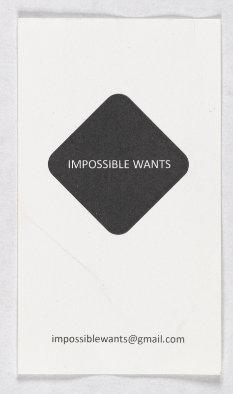 A small art card with a black diamond. In all caps is written: IMPOSSIBLE WANTS.