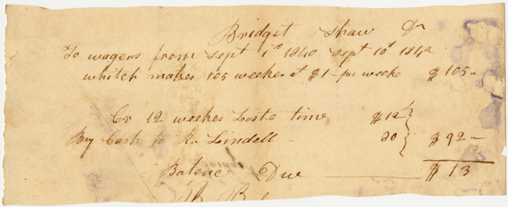 Record of income for enslaved person, Bridgette, enslaved by Henry Shaw