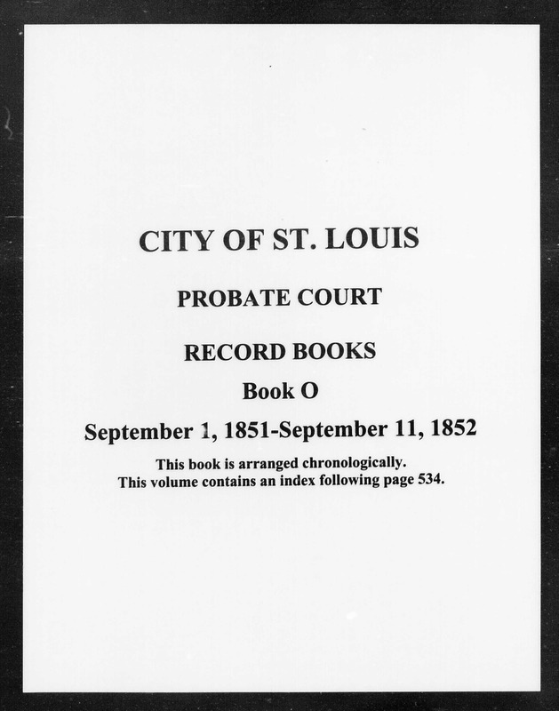 St. Louis Probate Court Record Book Volume O